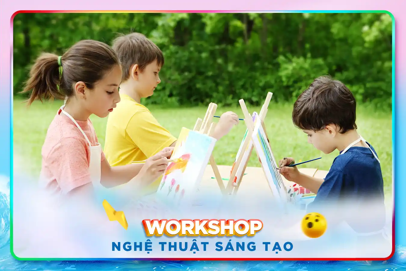 Workshop nghệ thuật sáng tạo 