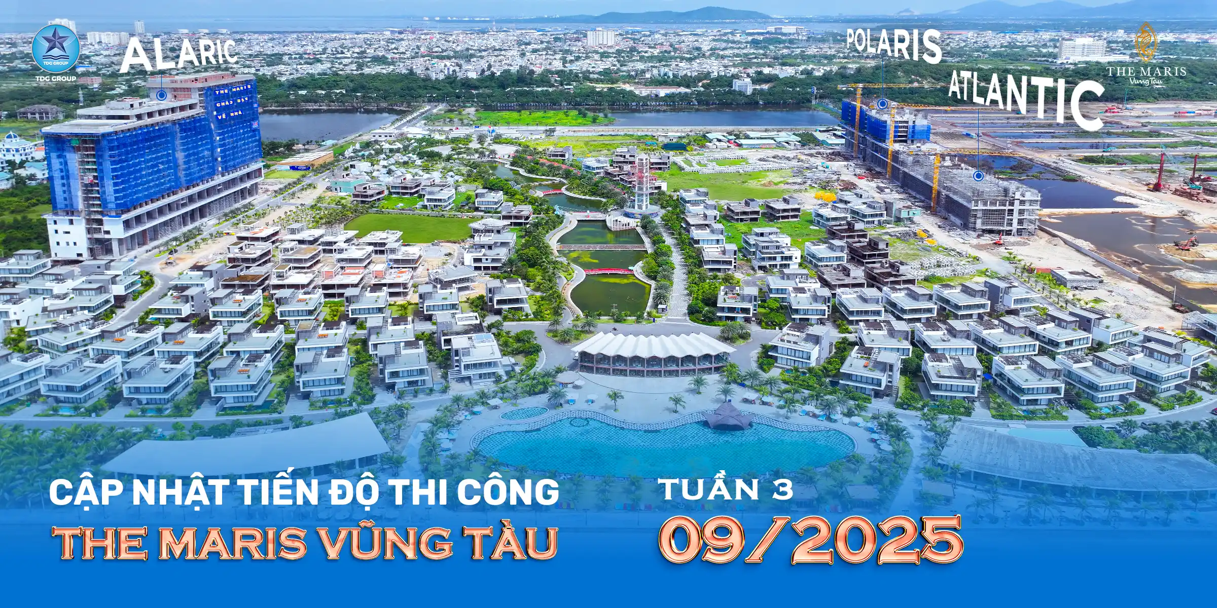 CẬP NHẬT TIẾN ĐỘ THI CÔNG THE MARIS VŨNG TÀU TUẦN 3 THÁNG 9/2025
