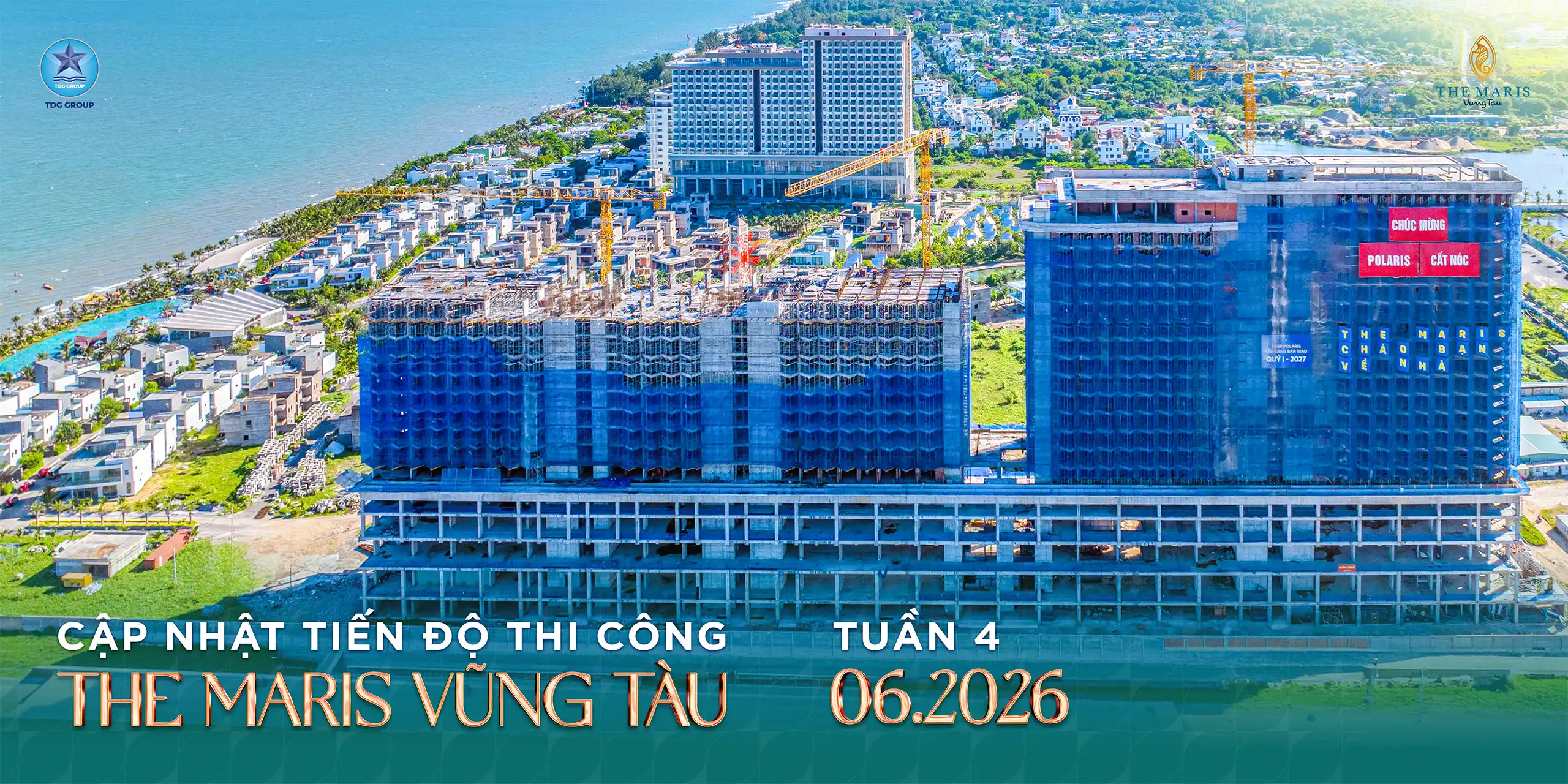CẬP NHẬT TIẾN ĐỘ THI CÔNG THE MARIS VŨNG TÀU TUẦN 4 THÁNG 06/2026